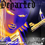 DEPARTED (Explicit)