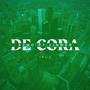 De Cora, Vol. 1 (feat. Sinner) [Explicit]