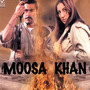 Moosa Khan