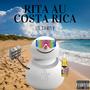 Rita Au Costa Rica (Explicit)