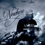 Nowhere (Explicit)