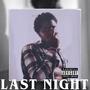 Last Night (Pick Up The Phone) [Explicit]