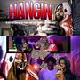 HANGIN (Explicit)