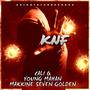 KNF (feat. CaliQ & Yung Mahan & Makkine7Golden) [Explicit]