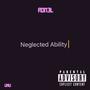 Neglected Ability (Explicit)