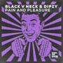 Pain And Pleasure (Extended Mix)