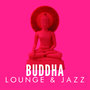 Buddha Lounge & Jazz