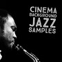 Cinema Background Jazz Samples