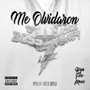 Me Olvidaron (Explicit)