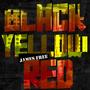 Black Yellow Red (Explicit)