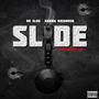 Slide (feat. Karma Kasanova) [Explicit]