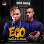 Ego (feat. Ballzee & Jay Melody)