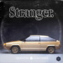 Stranger. - Single