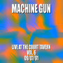 Machine Gun Live at the Court Tavern #6 9/7/91