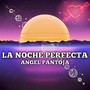 La noche perfecta