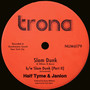 Slam Dunk b/w Instrumental