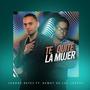 Te Quite la Mujer (feat. Kewdy de Los Santos)