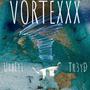 Vortexxx (feat. UrbEti) [Explicit]