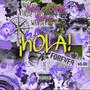 hOLA! (feat. Andre Suhn) [Explicit]