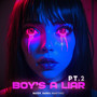 Boy's a liar Pt. 2 (Explicit)