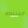 Rollin' (Explicit)