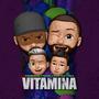 Vitamina (feat. T.Rico & PedroNe)