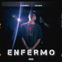 Enfermo (Explicit)