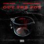 OUT THE POT. (feat. Camarie Jones) [Explicit]