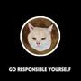 Go responsible yourself (Explicit)