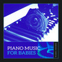 Piano Music for Babies