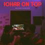 Johar On Top (feat. RealTalha) [Explicit]