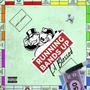 Running Bands Up (Explicit)