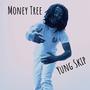 Money Tree (Explicit)