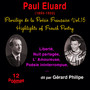 Florilège de la Poésie Française, vol. 15 (Highlight on French Poetry Paul Eluard ( 1895-1952) 12 Poèmes)