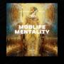 Moblife Mentality (Explicit)