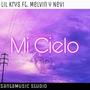 Mi Cielo (Mc Nevi & MELVIN Remix) [Explicit]