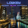 Lowkey (feat. CBG JDUB & CBG Modelo Fellow) [Explicit]