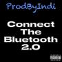 Connect The Bluetooth 2.0 (Explicit)