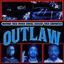 Outlaw (feat. Benny The Butcher & araabMUZIK) [Explicit]