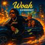 Woah (Explicit)