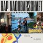 Rap Nachbarschaft (feat. Arma G Don & Nómadas BRL) [Explicit]
