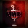 Never G.A.F (Explicit)