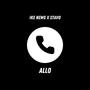 ALLO (feat. Stavo) [Explicit]