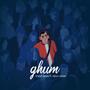 Ghum (feat. Devv Desai)