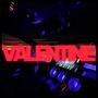 VALENTINE (feat. RICCY) [Explicit]