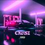 Cruise (Explicit)