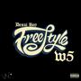 Freestyle W5 (Explicit)