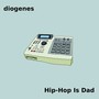 Hip-Hop Is Dad