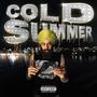Cold Summer (Explicit)