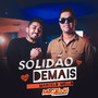Solidão Demais